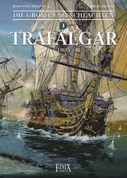Cover von Die Großen Seeschlachten 1 - Trafalgar 1805