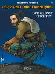 Cover von Der Planet ohne Erinnerung 8 - Der große Reichtum