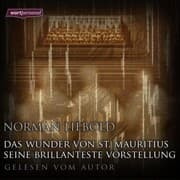 Cover von Das Wunder von St. Mauritius & Seine brillanteste Vorstellung