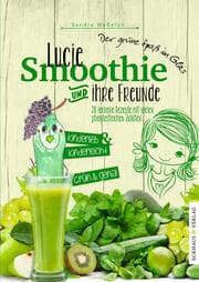 Cover von Lucie Smoothie und ihre Freunde