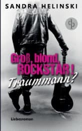 Cover von Groß, blond, Rockstar! Traummann?
