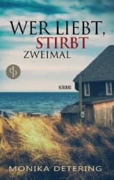 Cover von Wer liebt, stirbt zweimal