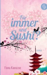 Cover von Für immer und Sushi?