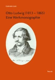 Cover von Otto Ludwig (1813 - 1865)