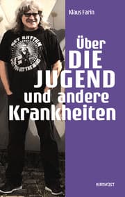 Cover von Über die Jugend und andere Krankheiten