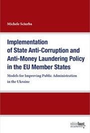 Cover von Implementation of State Anti-Corruption and Anti-Money Laundering Policy in the EU Member States