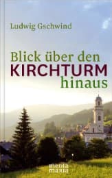 Cover von Blick über den Kirchturm hinaus
