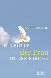 Cover von Die Rolle der Frau in der Kirche