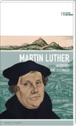 Cover von Martin Luther in Erfurt and Eisenach