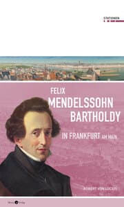 Cover von Felix Mendelssohn Bartholdy in Frankfurt am Main