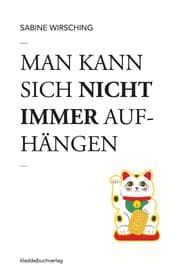 Cover von Man kann sich nicht immer aufhängen