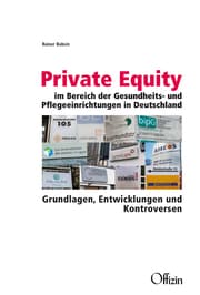 Cover von Private Equity im Bereich der Gesundheits- und Pflegeeinrichtungen in Deutschland