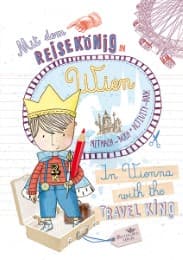 Cover von Mit dem Reisekönig in Wien/In Vienna with the Travel King