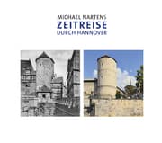 Cover von Michael Nartens Zeitreise durch Hannover