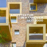 Cover von Architektur in Hannover seit 2000
