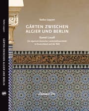 Cover von Gärten zwischen Algier und Berlin
