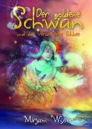 Cover von Der goldene Schwan und das verzauberte Schloss