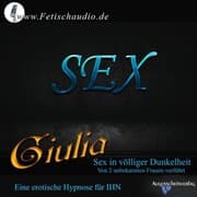 Cover von Sex in völliger Dunkelheit - Von 2 unbekannten Frauen verführt