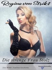 Cover von Die strenge Frau Stolz