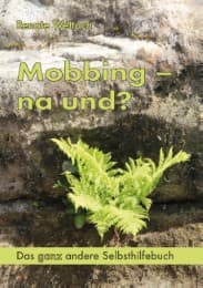 Cover von Mobbing - na und?
