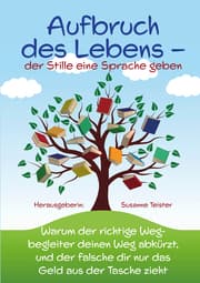 Cover von Aufbruch des Lebens: der Stille eine Sprache geben