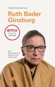 Cover von Ruth Bader Ginsburg über Entschlossenheit, Gleichheit und Leidenschaft