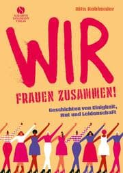 Cover von Wir Frauen zusammen