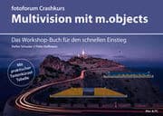 Cover von Crashkurs Multivision mit m.objects