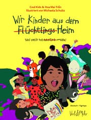 Cover von Wir Kinder aus dem (Flüchtlings)Heim