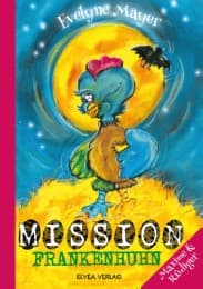 Cover von Mission Frankenhuhn