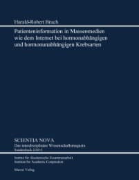 Cover von Patienteninformation in Massenmedien wie dem Internet bei hormonabhängigen und hormonunabhängigen Krebsarten
