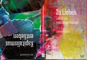 Cover von Zu Lieben. Lieben als politisches Handeln