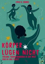 Cover von Körper lügen nicht