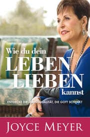 Cover von Wie du dein Leben lieben kannst