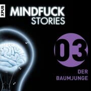Cover von Mindfuck Stories - Folge 03