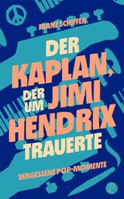 Cover von Der Kaplan, der um Jimi Hendrix trauerte