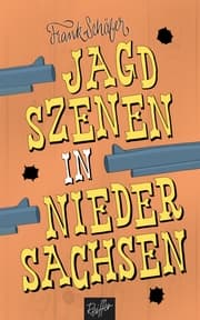 Cover von Jagdszenen in Niedersachsen