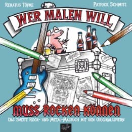 Cover von Wer malen will, muss rocken können!