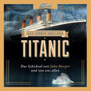 Cover von Der letzte Held der Titanic