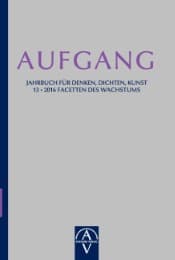 Cover von Aufgang. Jahrbuch für Denken, Dichten, Kunst