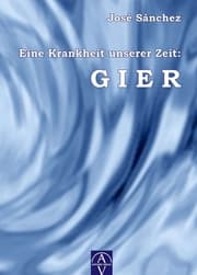 Cover von Eine Krankheit unserer Zeit: GIER