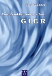 Cover von Eine Krankheit unserer Zeit: GIER