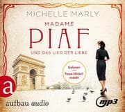 Cover von Madame Piaf und das Lied der Liebe