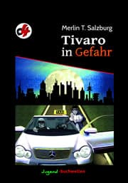 Cover von Tivaro in Gefahr