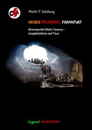 Cover von Heißes Pflaster: Frankfurt