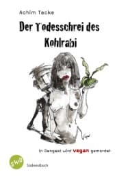 Cover von Der Todesschrei des Kohlrabi