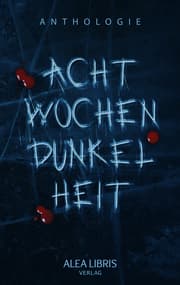 Cover von Acht Wochen Dunkelheit
