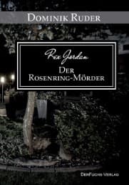 Cover von Rex Jordan - Der Rosenring-Mörder