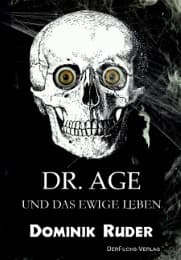 Cover von Dr. Age und das ewige Leben