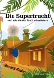 Cover von Die Superfrucht